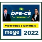 DPE CE - Defensor Público do Ceará - Reta Final - Pós Edital (MEGE 2022) Defensoria Pública do Estado do Ceará